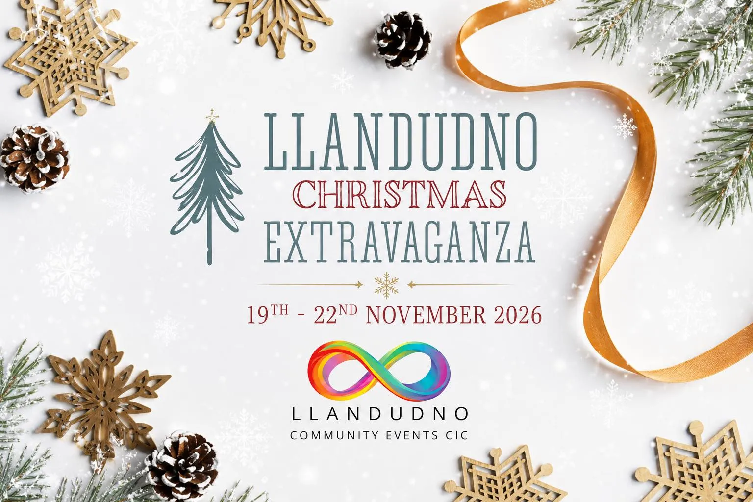Advert for Llandudno christmas Extravaganza 19th - 22nd November 2026